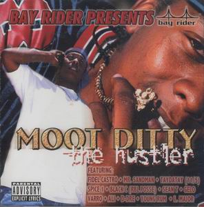 Moot Ditty "The Hustler"